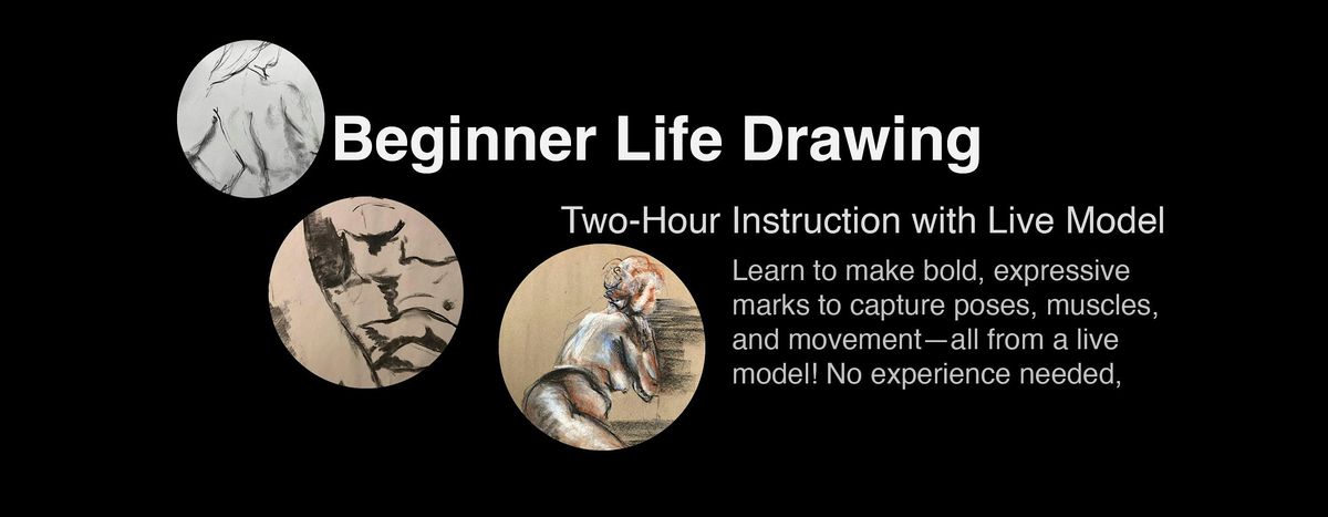 Beginner Life Drawing