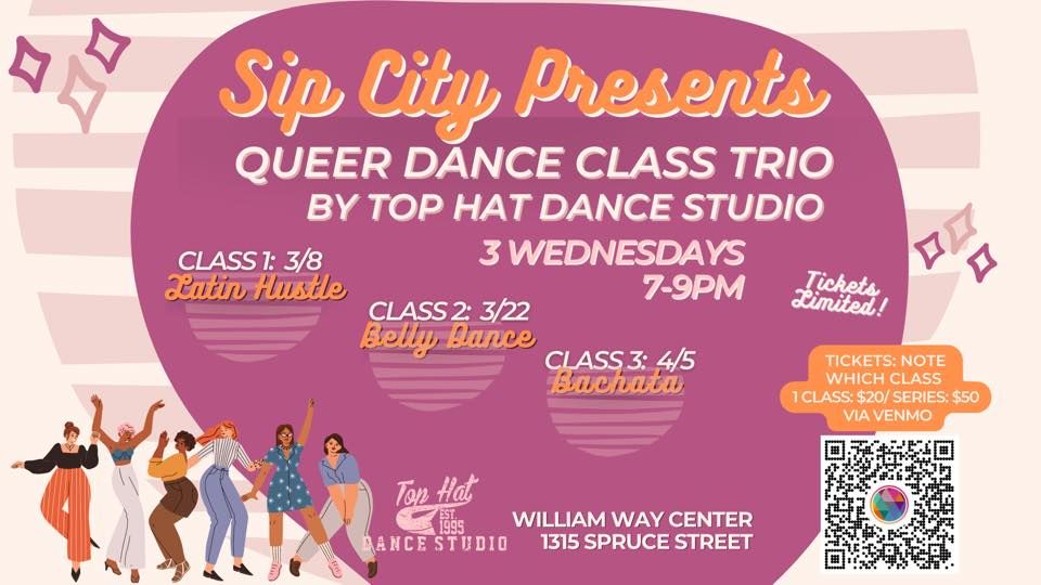 Sip City Dance Class Trio w/Top Hat, William Way LGBT Community Center