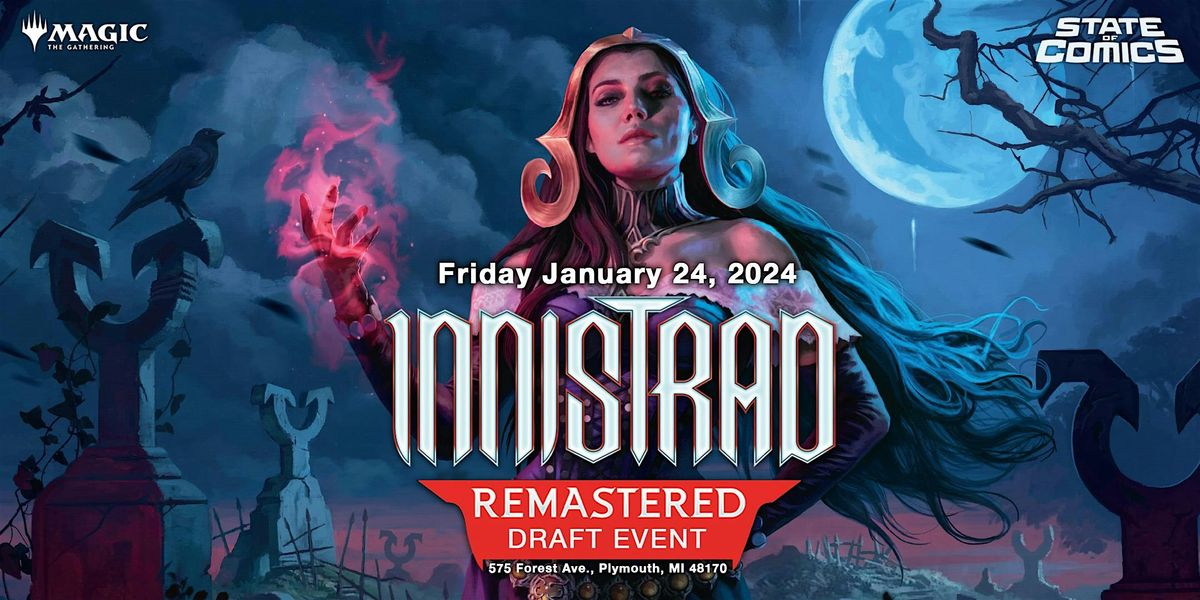 Innistrad Remastered Draft