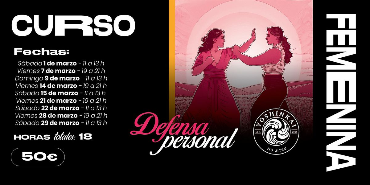 Curso de Defensa Personal Femenina | Dojo Yoshinkai M\u00e1laga