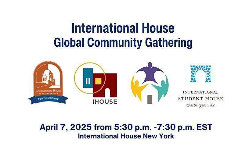 International House Global Community Gathering