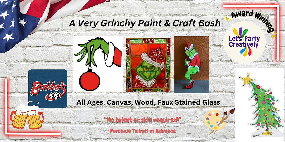\u201cA Very Grinchy Paint & Craft Bash!\u201d