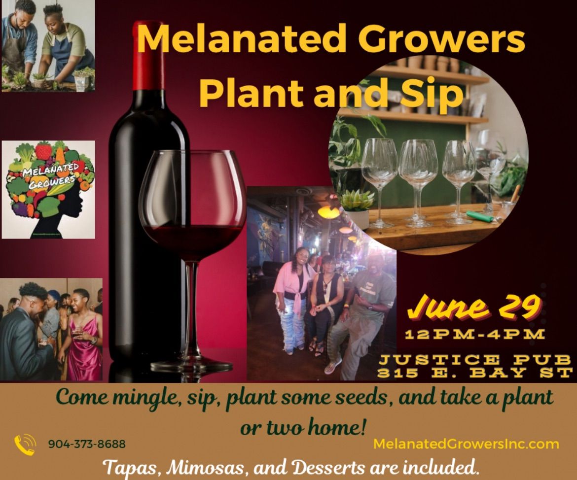 Melanated Growers Plant and Sip