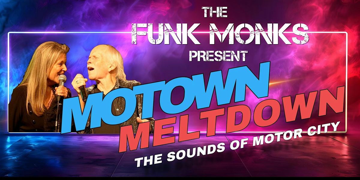 Funk Monks: Motown Meltdown