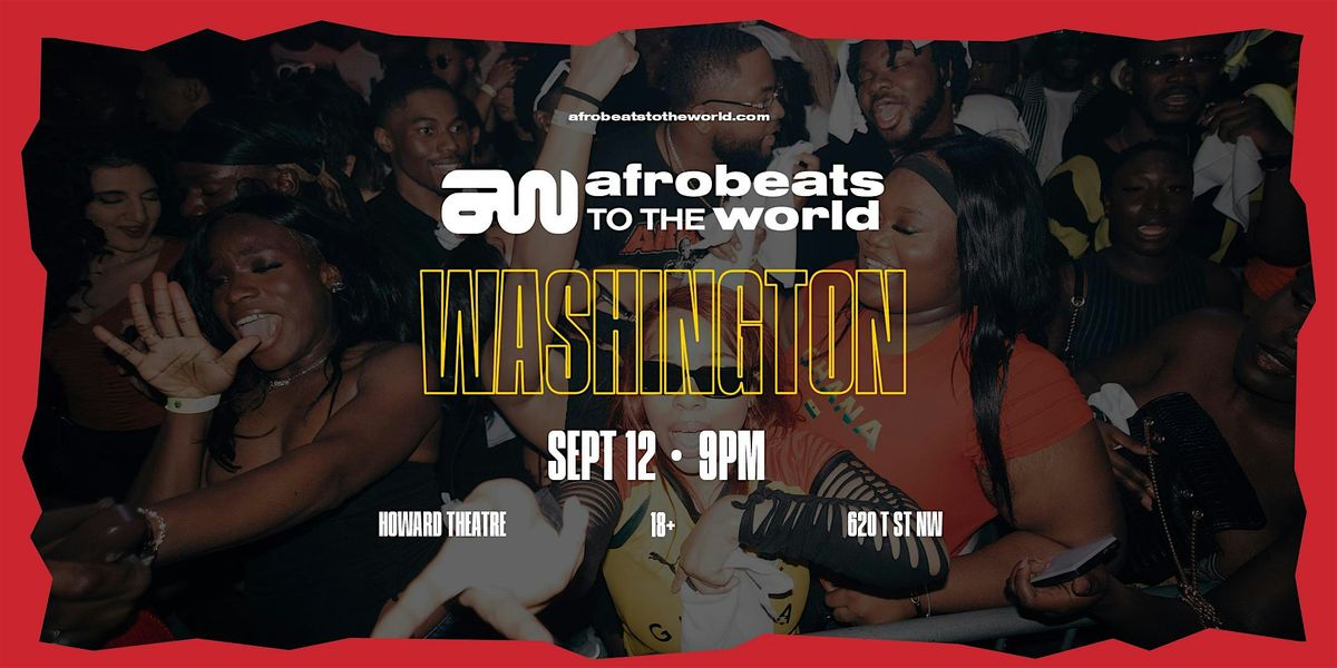 Afrobeats to the World ( DC )