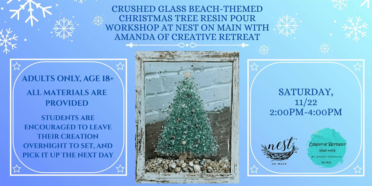 Crushed Glass  Beach-Themed Christmas Tree Resin Pour Workshop w\/Amanda