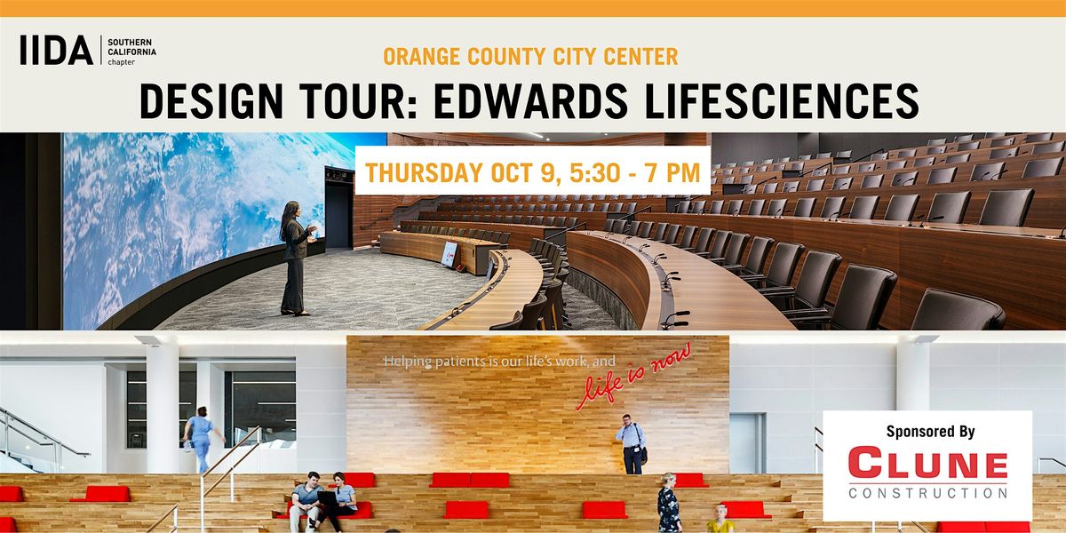 IIDA Edwards Life Science Project Tour