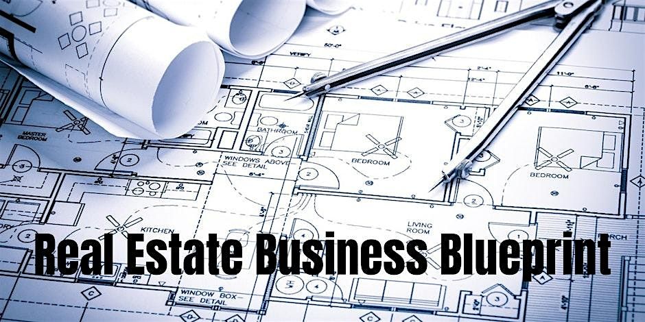 Real Estate Business Blueprint- Building a Business & ... - CE- Dawsonville