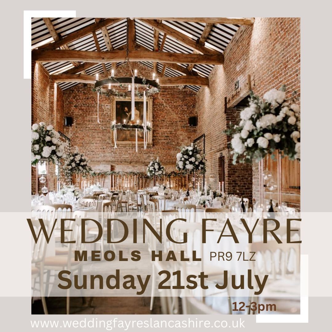 Wedding Fayre Meols Hall , Churchtown PR9 7LZ 