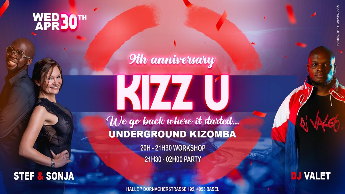 KiZz U 9th Anniversary Special Event 30.4.2024 in old Location Halle7