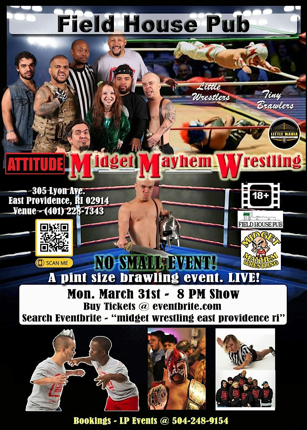 Midget Mayhem Wrestling with Attitude Goes Wild! East Providence RI 18+