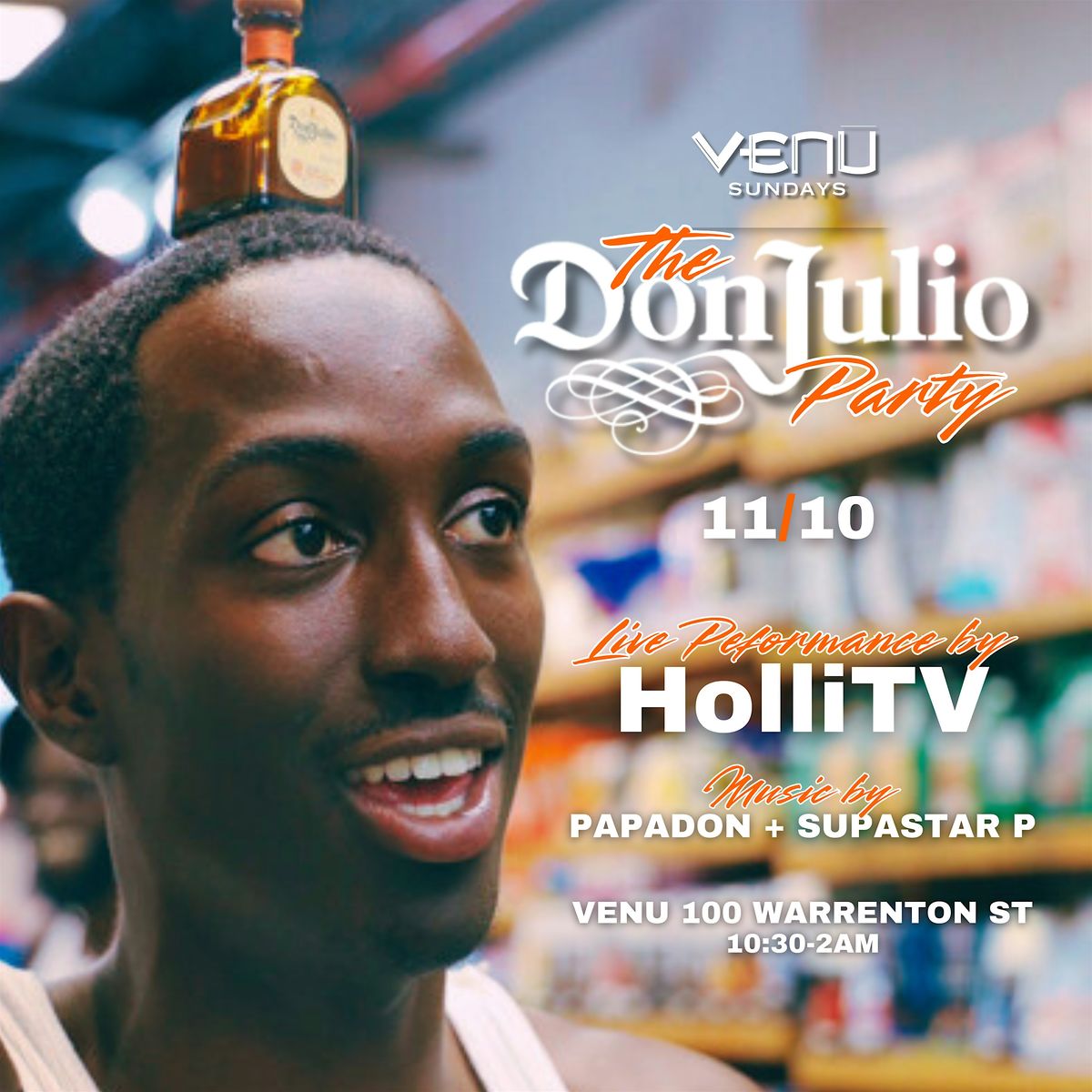 DON JULIO PARTY HOSTED BY HOLLITV