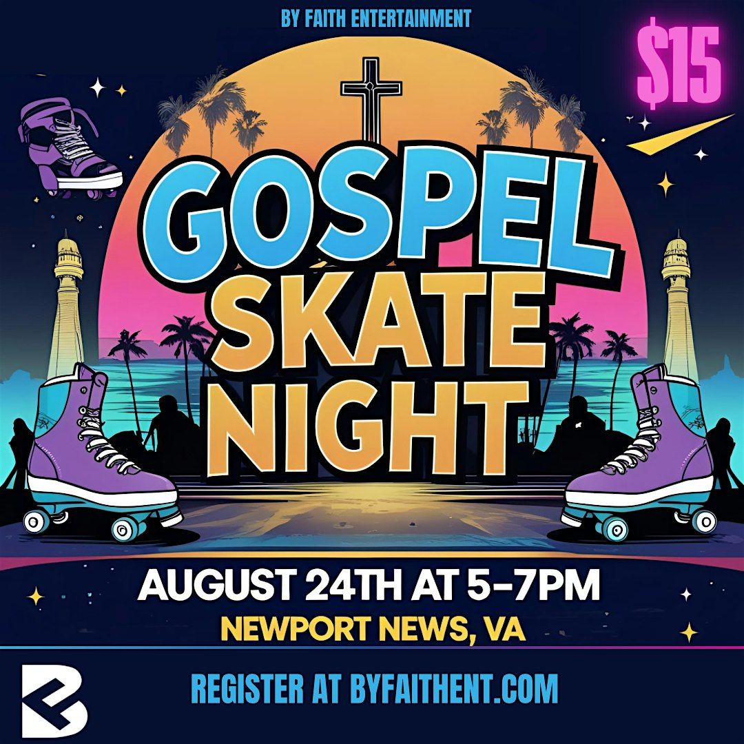 Gospel Skate Night