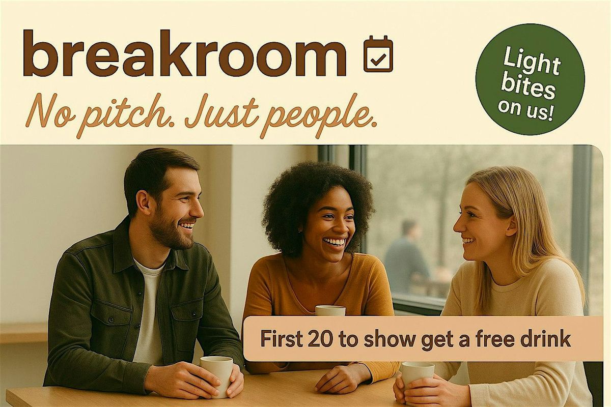 Breakroom Networking Event