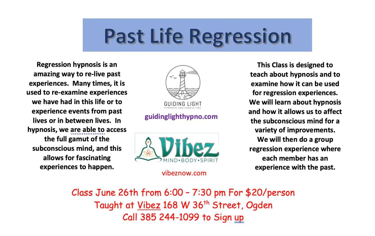 Past Life Regression Class and Experience 