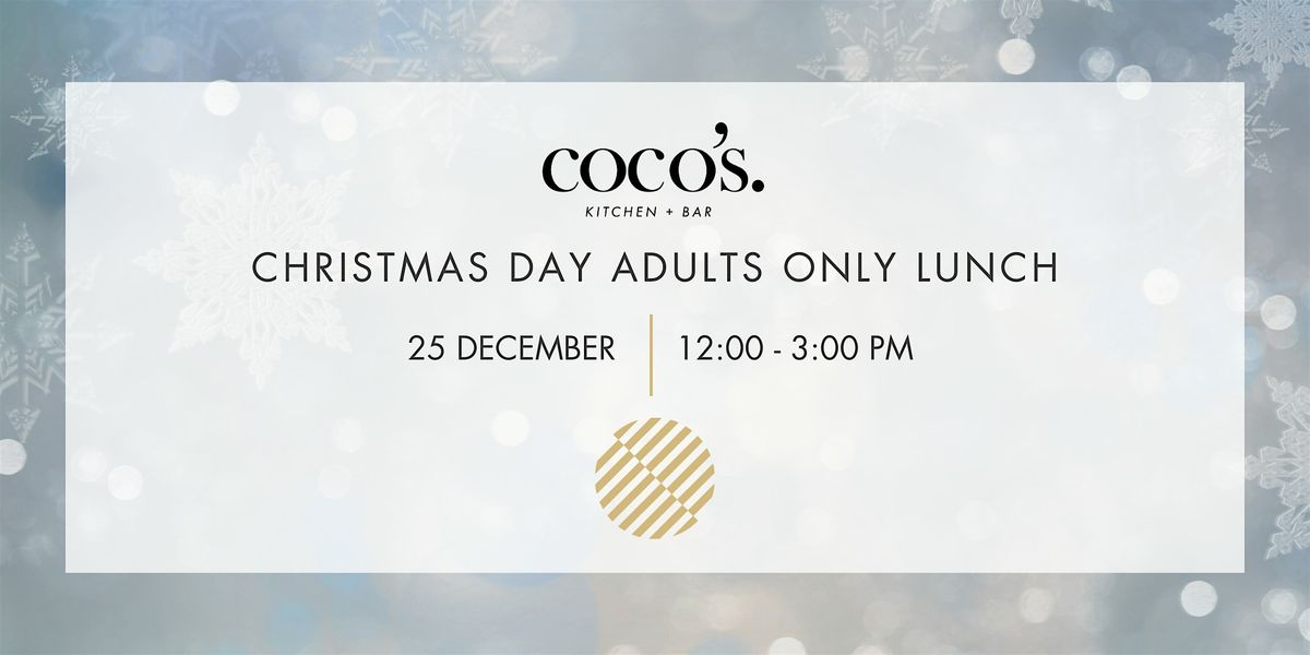 Christmas Lunch at Coco's Kitchen & Bar - Adults only