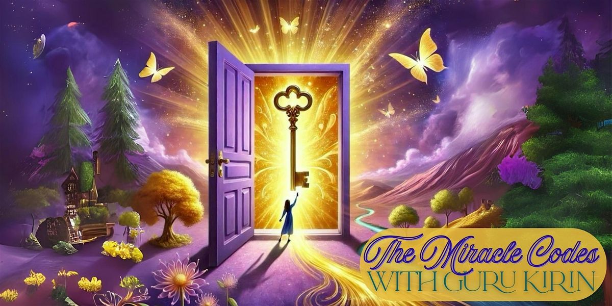 The Miracle Codes ~ Yogi Secrets: Manifest Your Dream Life