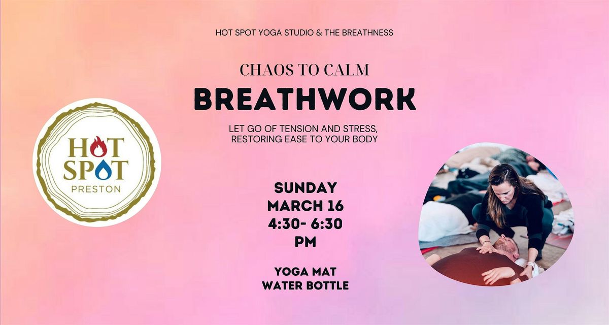 Breathwork Session - Chaos To Calm