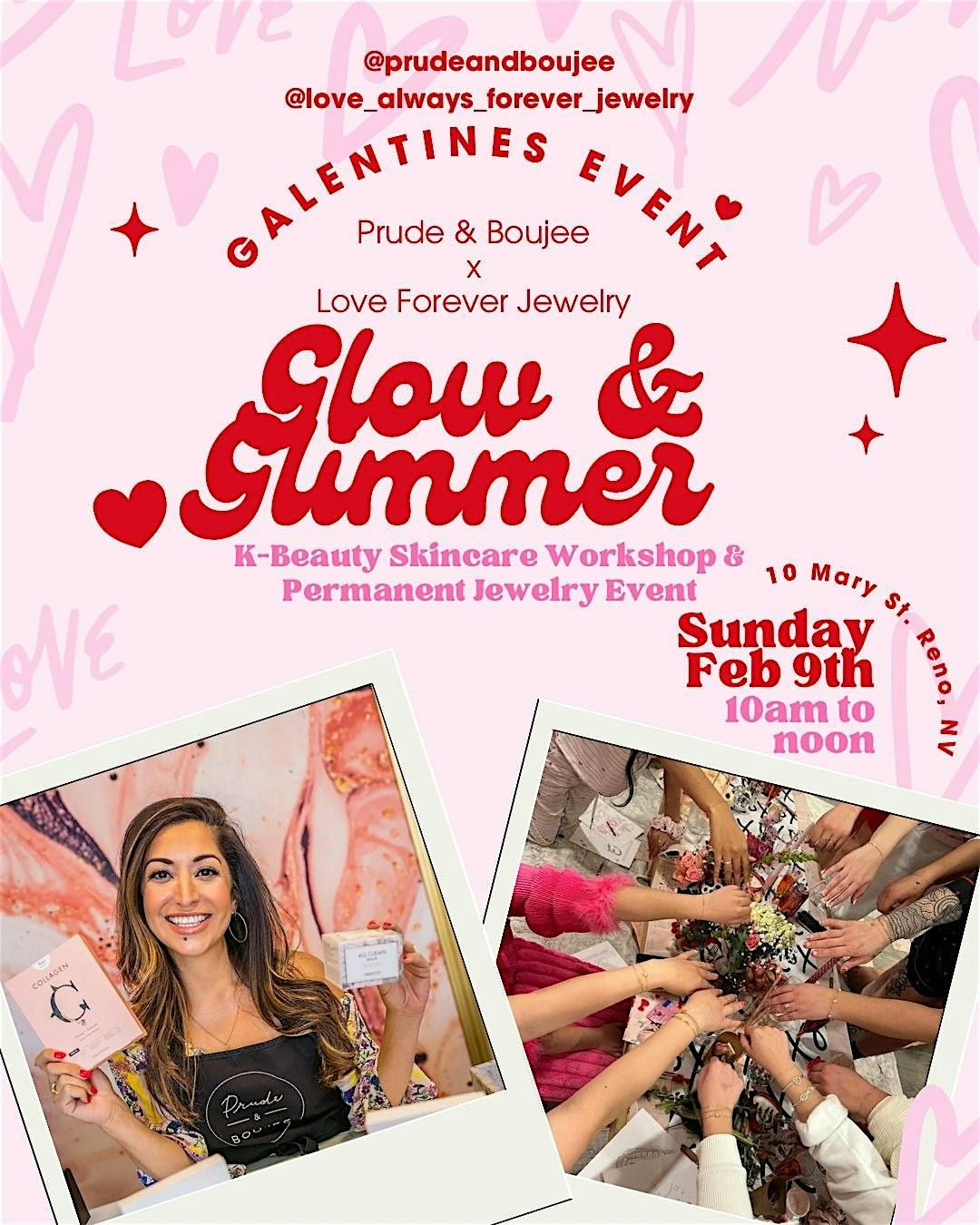 Galentines Glow & Glimmer with Prude & Boujee and Love Forever Jewelry