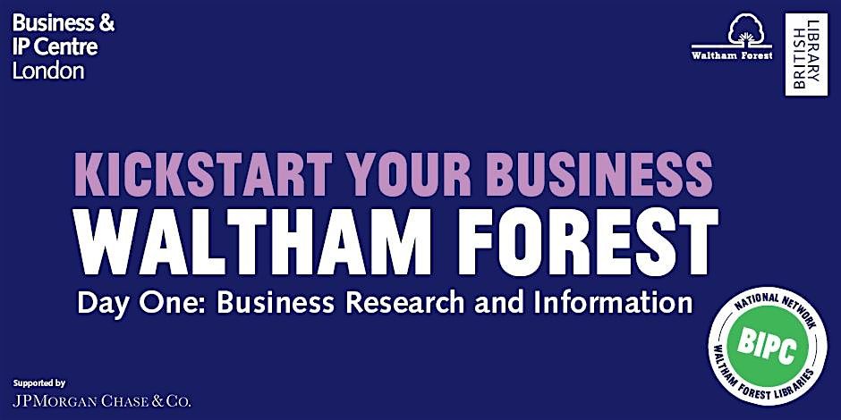 Day 1: Kickstart Your Business - Business Research & Information (HYBRID)