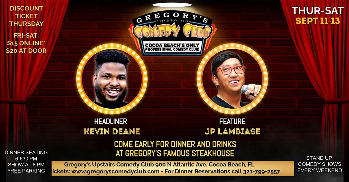 Sept 11-Sept 13  Gregory's Comedy Club