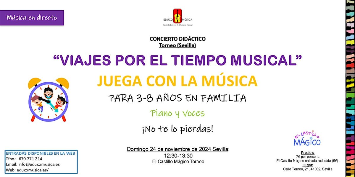 CONCIERTO DID\u00c1CTICO "VIAJES POR EL TIEMPO MUSICAL"