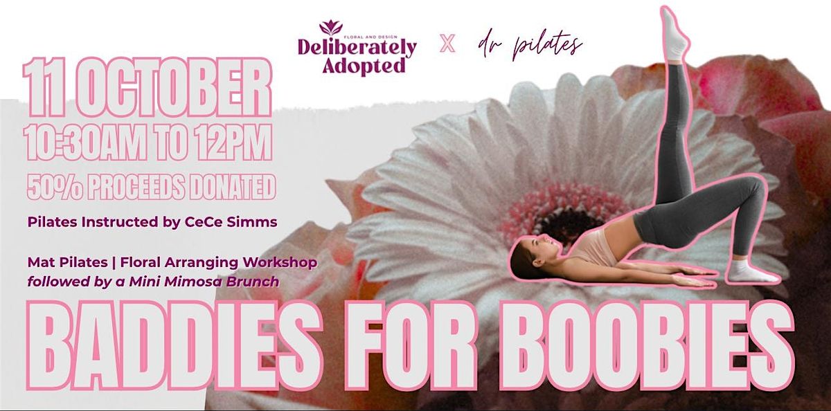 Baddies for Boobies: Pilates + Flowers for Breast Cancer Awareness