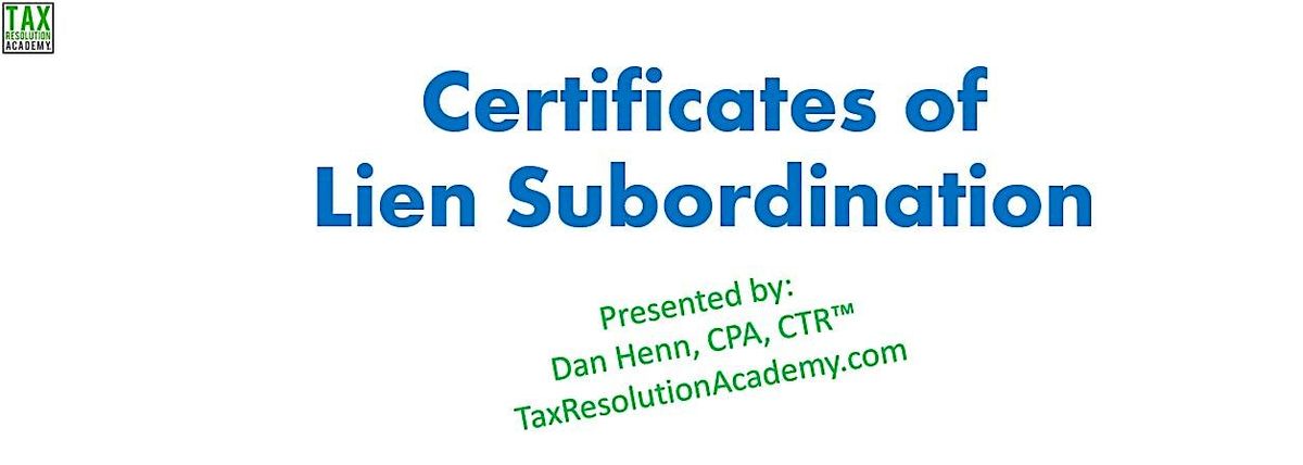 Certificates of Lien Subordination