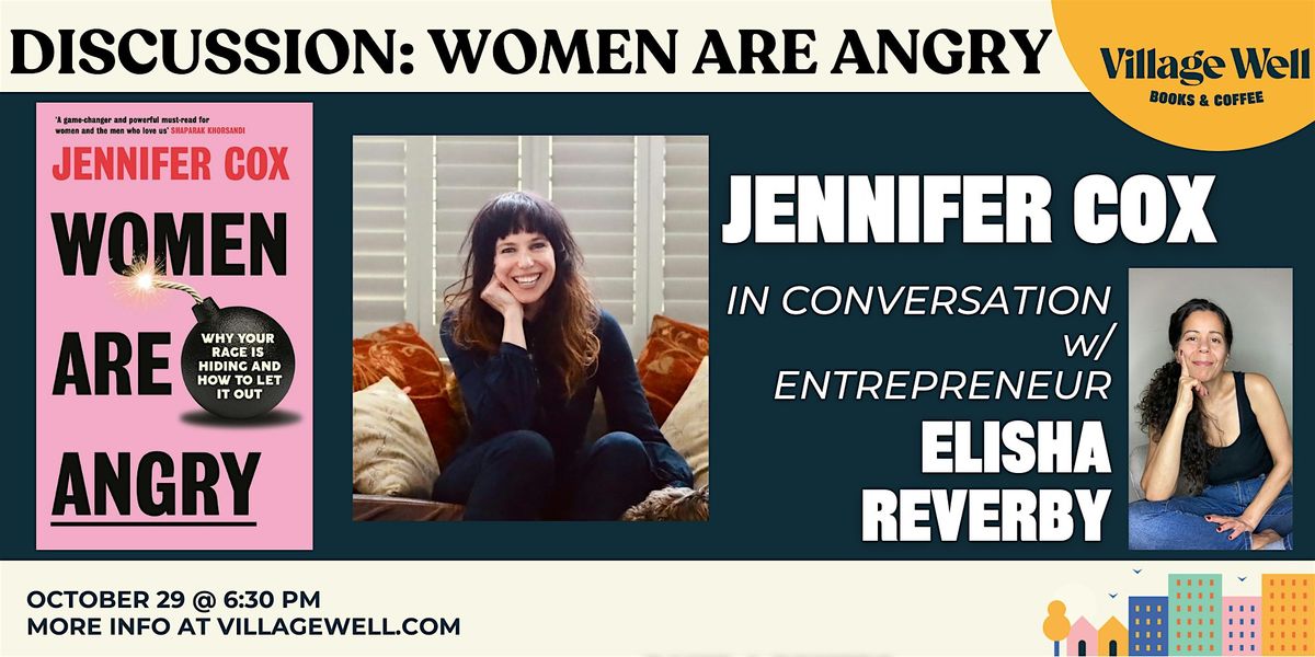 Discussion: Women Are Angry