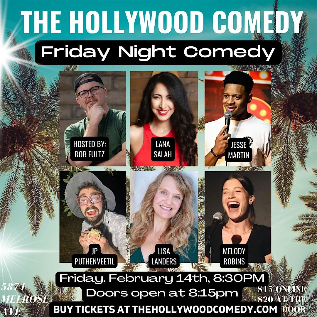 FRIDAY NIGHT COMEDY - VALENTINE'S DAY SHOW