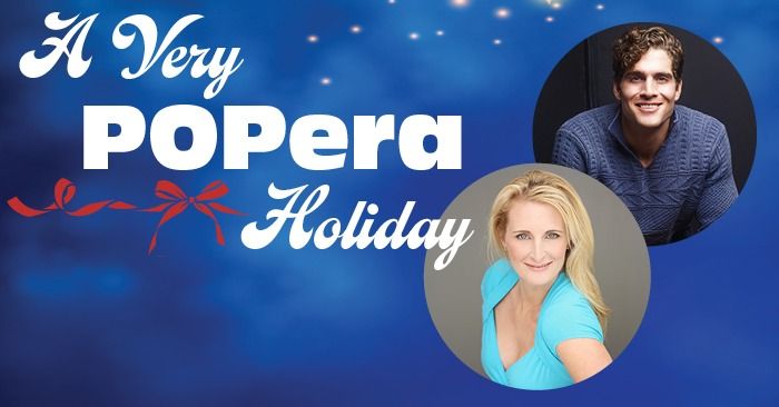 A Very POPera Holiday - Presented by Vegas City Opera