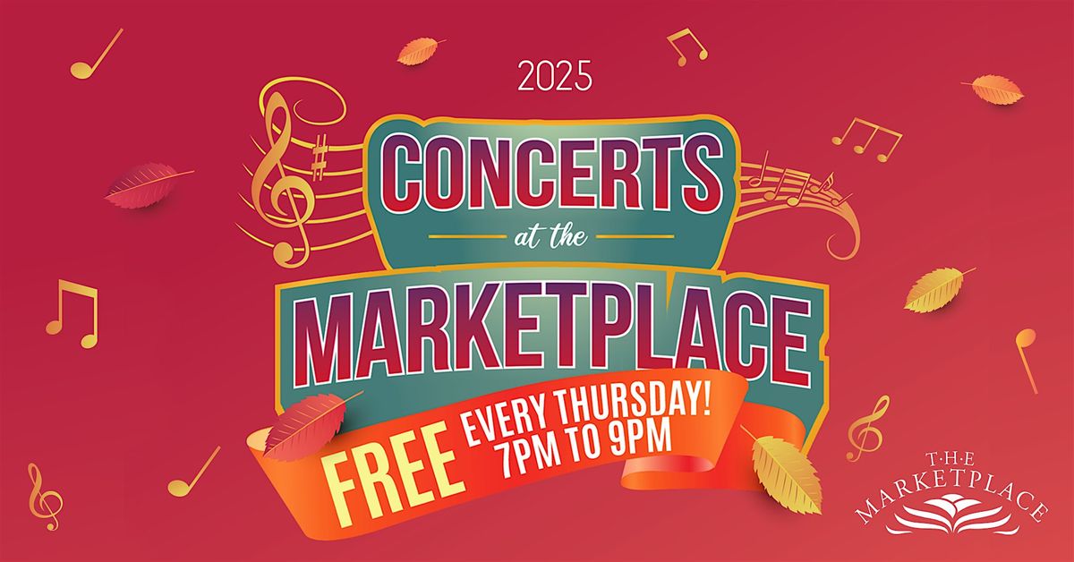 Concerts at The Marketplace