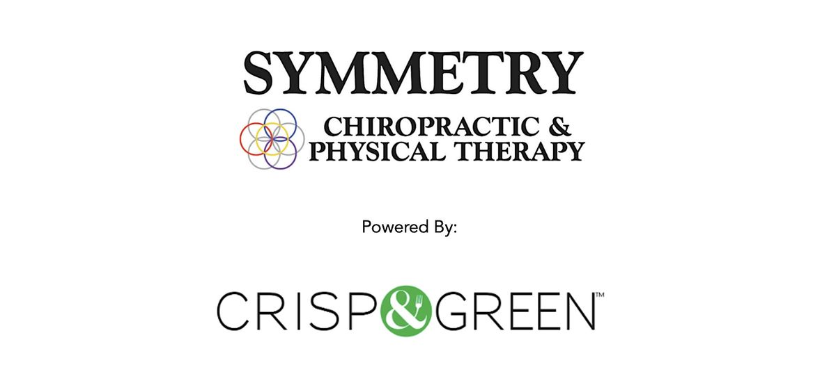 Free Wellness Workshop Symmetry Chiropractic + Crisp & Green Duluth