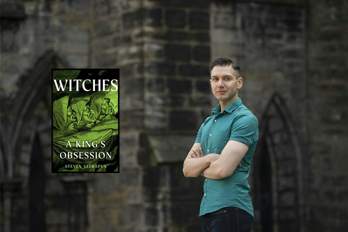 Steven Veerapen: Witches - A King's Obsession