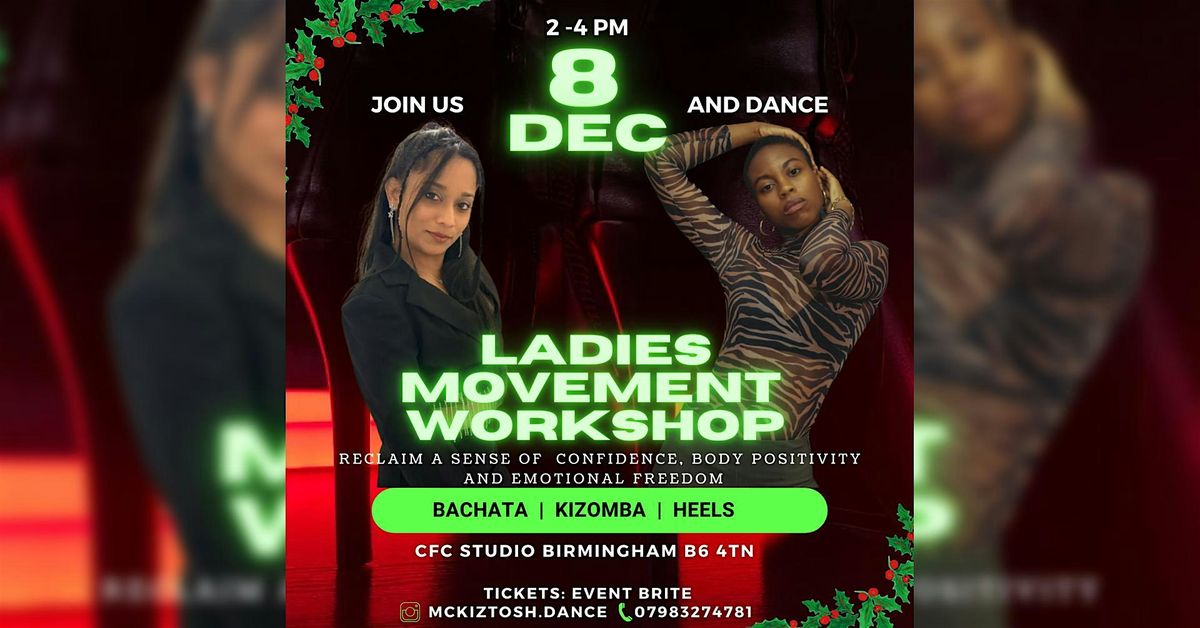 Ladies Dance Movement Workshop -  Bachata \/ Kizomba\/ Heels