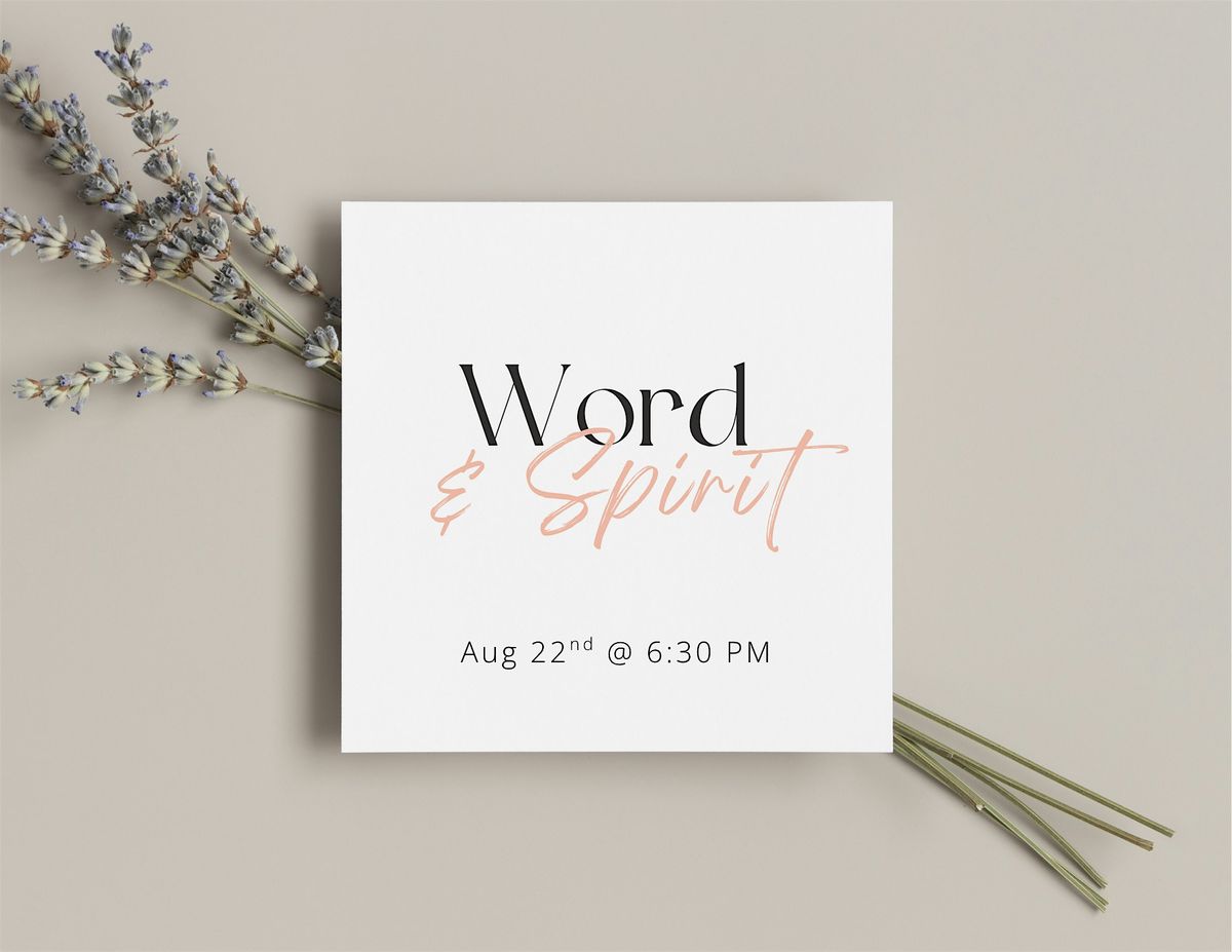 Word & Spirit - Women's Event
