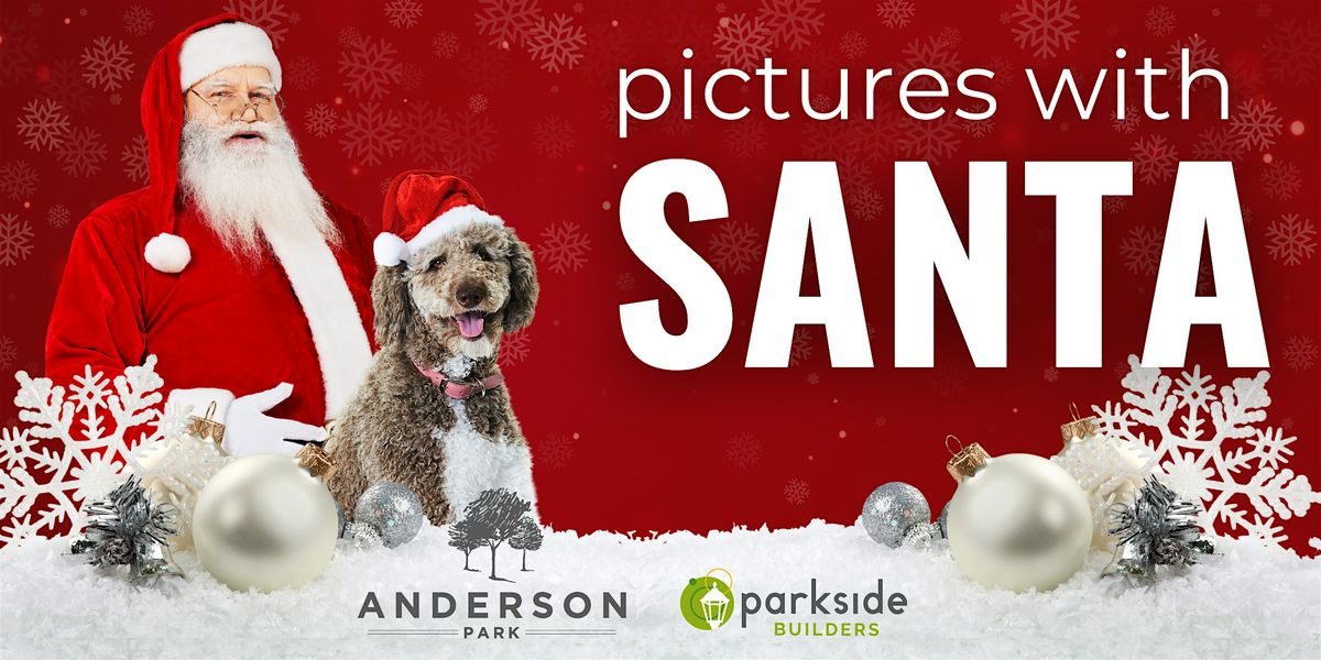 Anderson Park Pictures with Santa