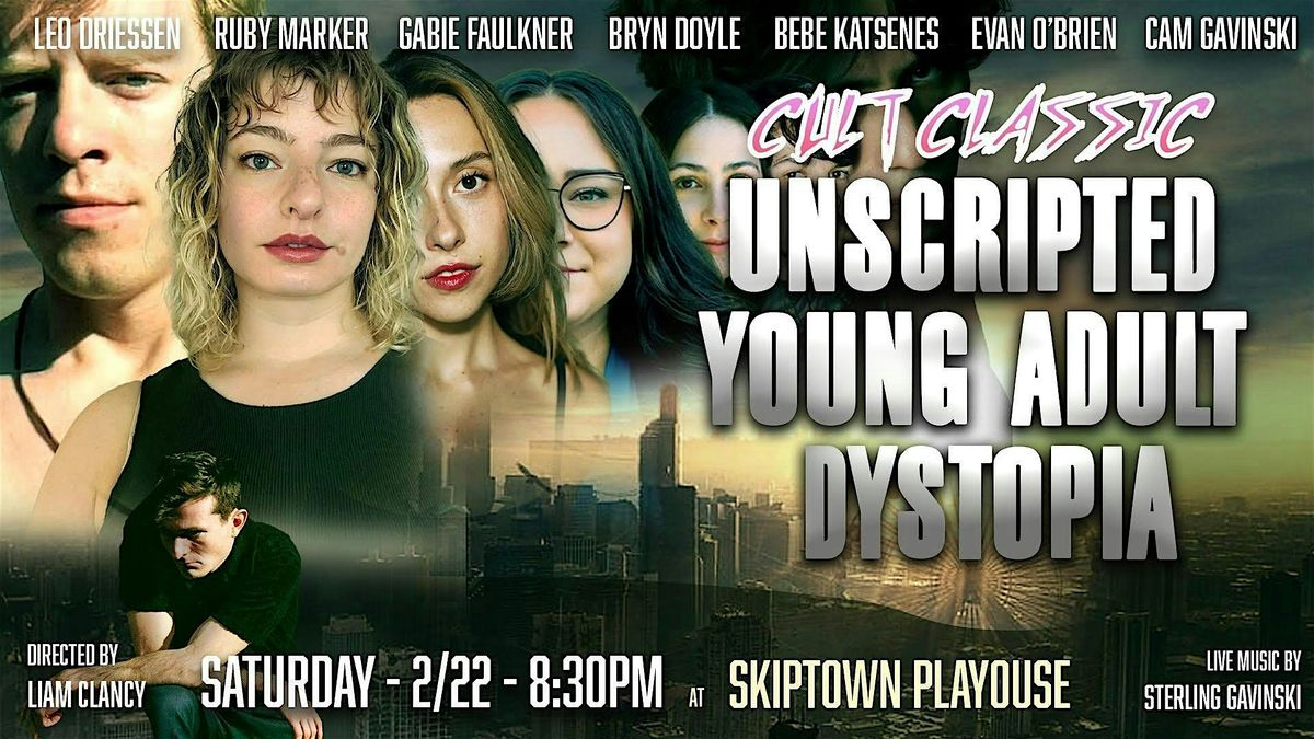 Cult Classic Presents: Unscripted Young Adult Dystopia