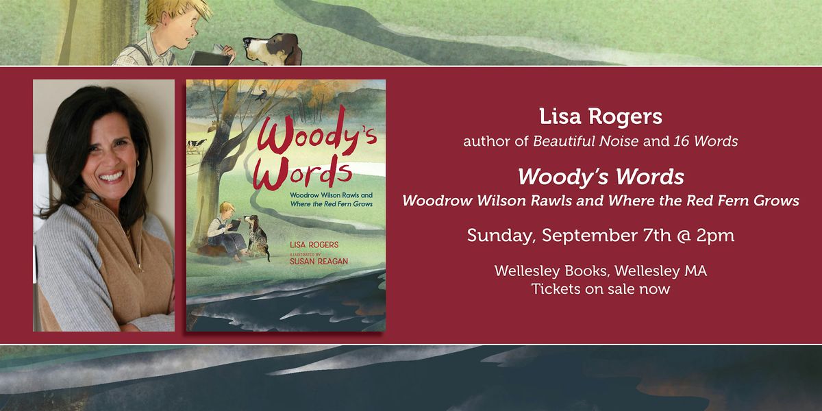 Lisa Rogers presents "Woody's Words"