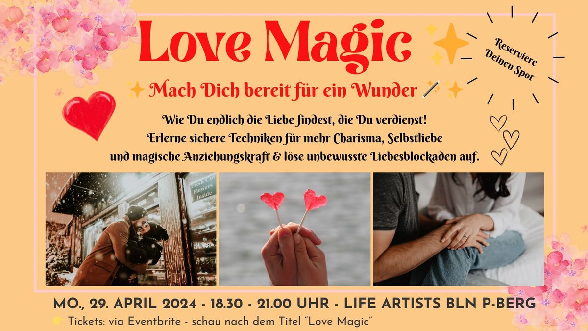 \u2764\ufe0f Love Magic - Sichere Tools zum L\u00f6sen Deiner Liebesblockaden \u2728