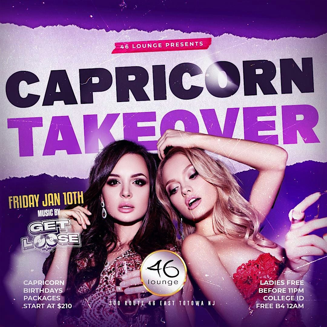 Capricorn Takeover at 46 Lounge Fridays