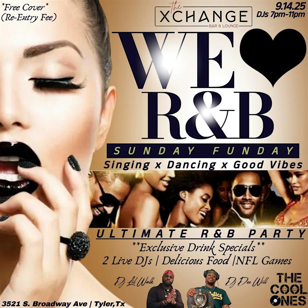 We Love R&B: Sunday Funday
