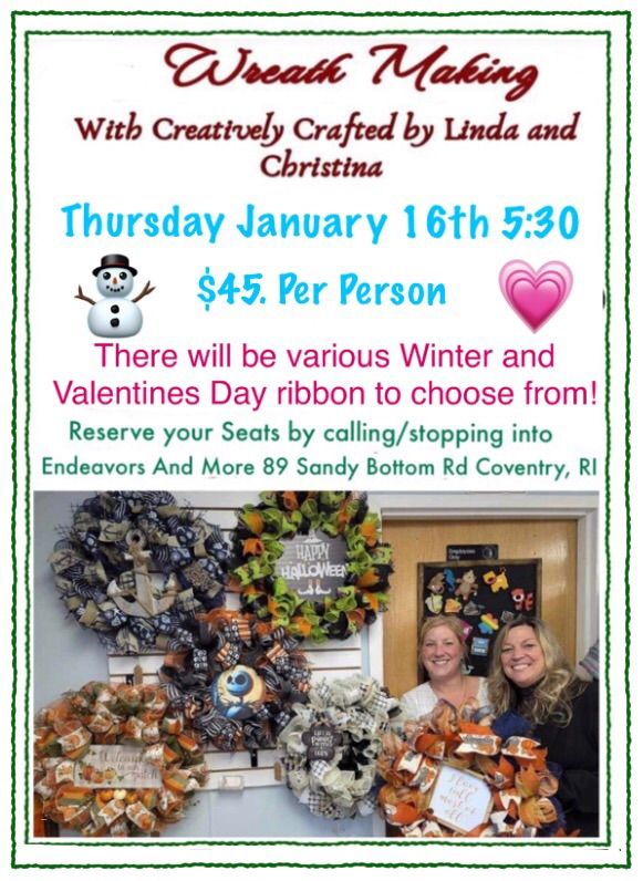 Winter or  Valentine\u2019s Day Wreath Making Class