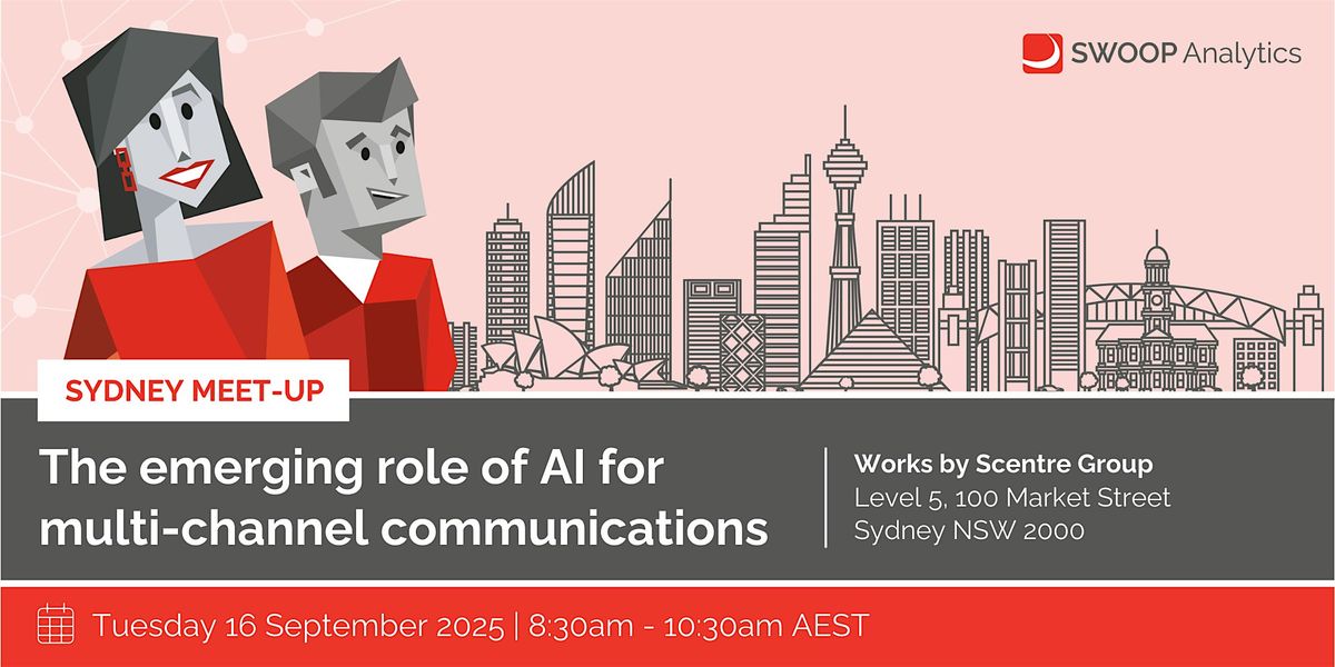 Sydney Meet-up | The emerging role of AI for multi-channel communications