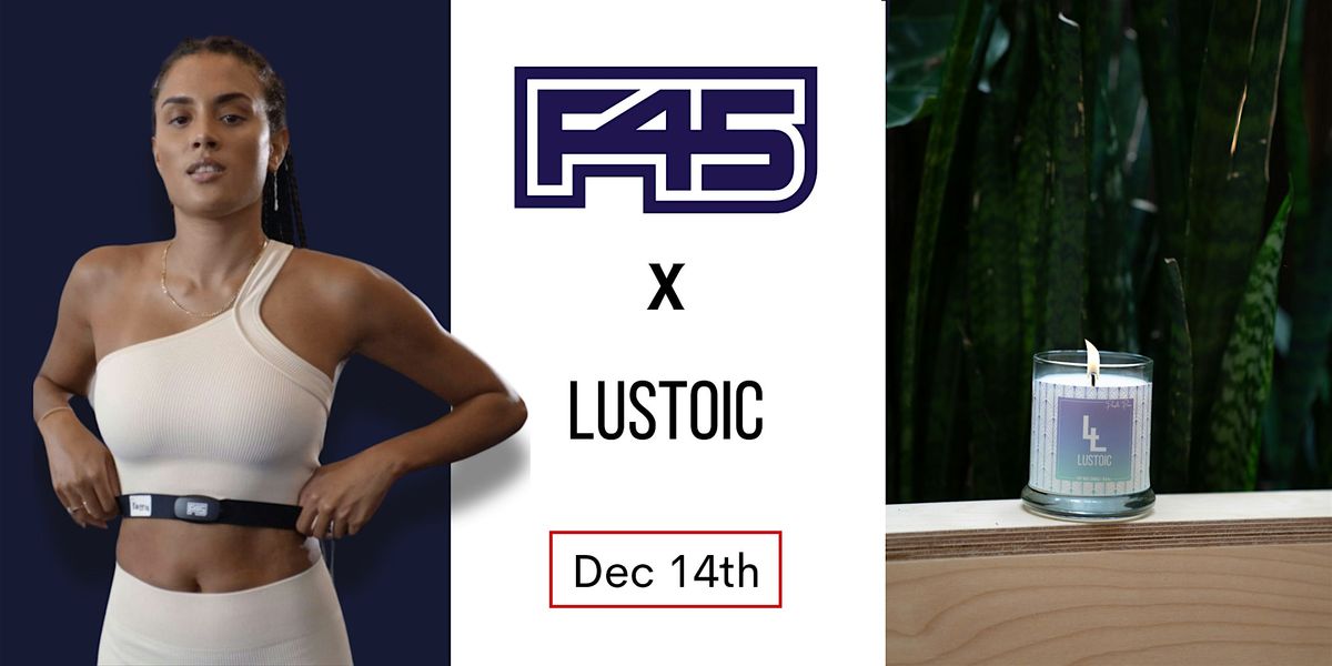 F45 x Lustoic Home Fragrances