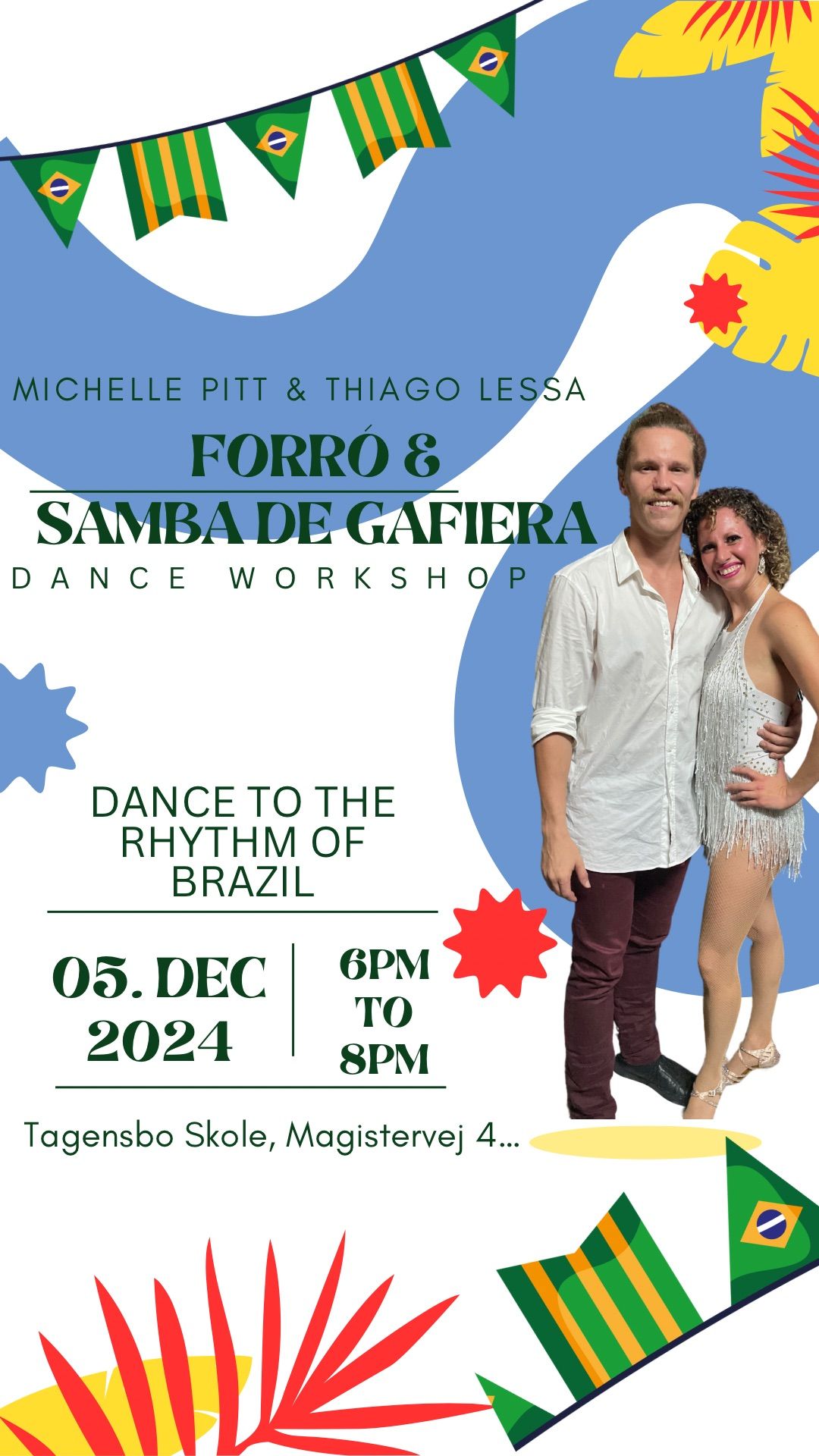 Forr\u00f3 & Samba de gafieira Dance Workshop 