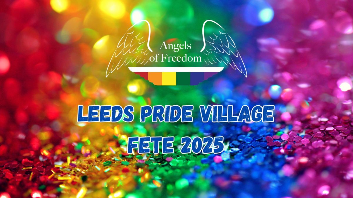 Leeds Pride Village Fete 2025