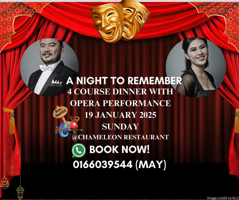 An Exclusive Opera Evening at Chameleon Restaurant