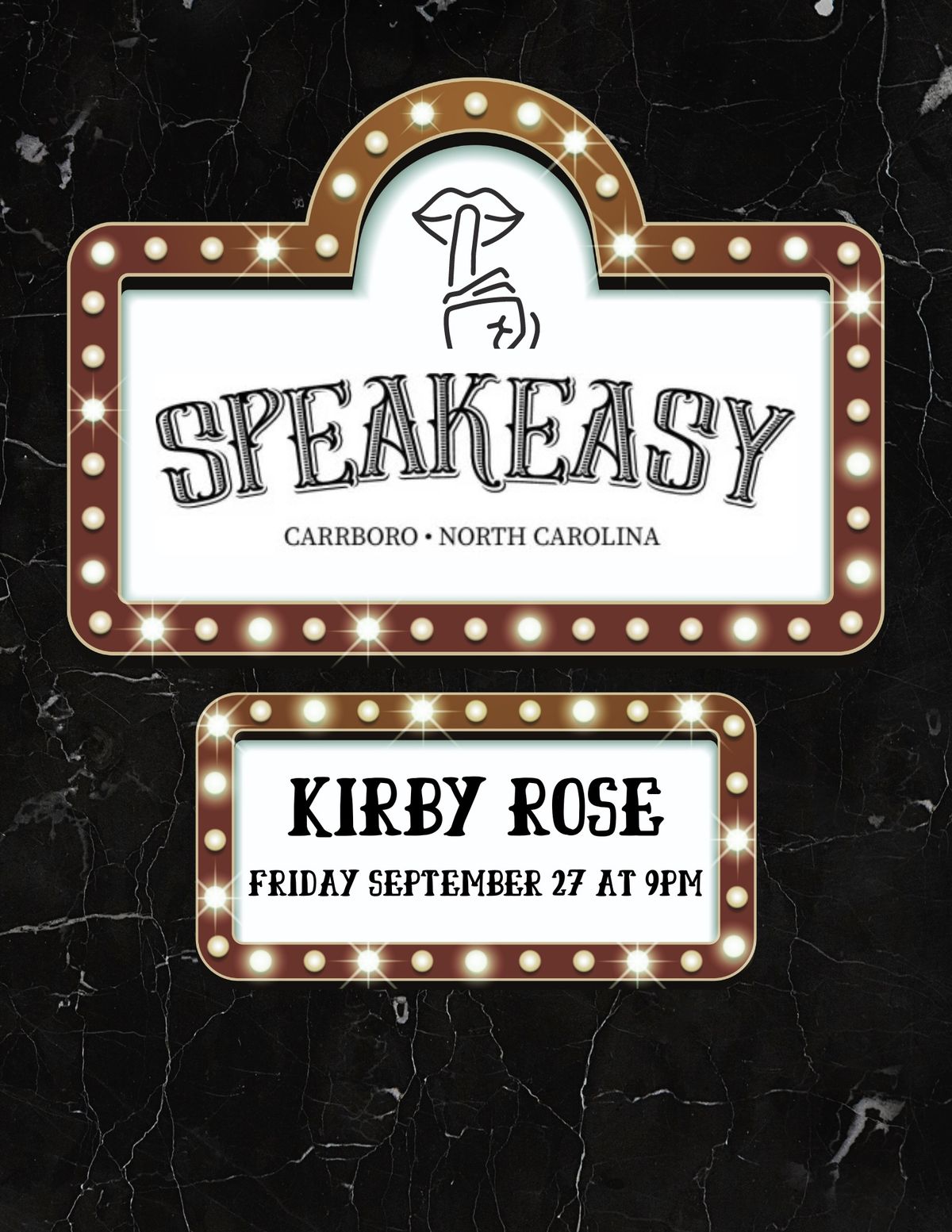 Kirby Rose at Speakeasy