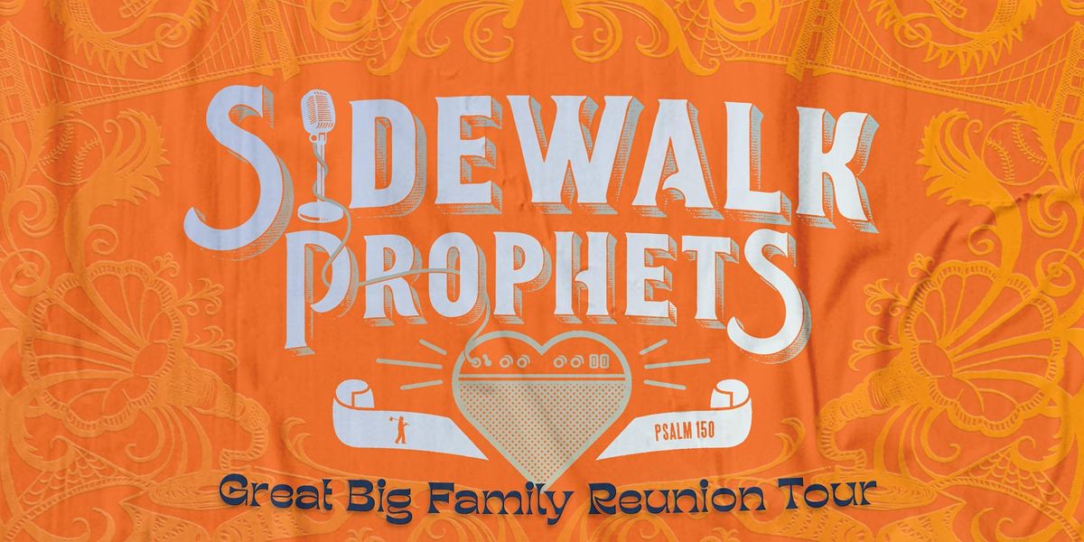 Sidewalk Prophets - Great Big Family Reunion Tour - Phoenixville, PA